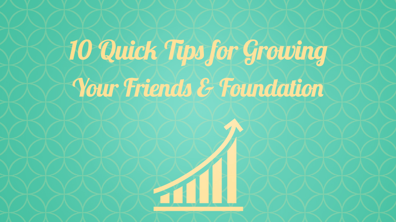 10-tips-for-growing-your-friends